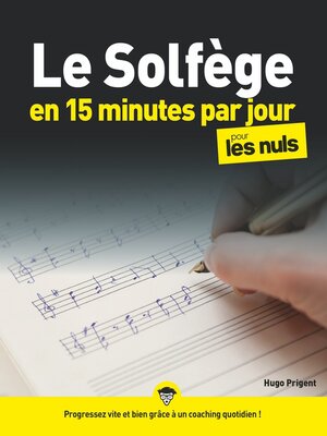 cover image of Le solfège en 15 minutes par jour pour les Nuls